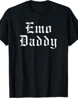 Emo daddy Funny Emo father Goth Punk father’s Day T-Shirt