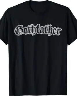 Goth Dad Gothfather T-Shirt