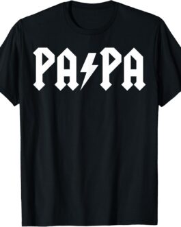 Men Rock PAPA Father’s day Gift Funny Rock Metal band Humor T-Shirt